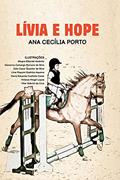 Ler Lívia e Hope, do autor Ana Cecília Porto