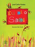 Ler EU VI O SACI, do autor JOSE CARLOS PONTES/GLAIR ARRUDA Ler EU VI O SACI, do autor JOSE CARLOS PONTES/GLAIR ARRUDA