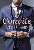 Ler O convite: Um casamento luxuoso. Um padrinho irresistível. Uma convidada misteriosa. Qual será o fim desse conto de fadas moderno?, do autor Vi Keeland Ler O convite: Um casamento luxuoso. Um padrinho irresistível. Uma convidada misteriosa. Qual será o fim desse conto de fadas moderno?, do autor Vi Keeland