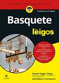 Ler Basquete Para Leigos, do autor John Walters; Richard Digger
