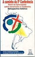 Ler A Caminho da 5ª Conferência. Geral do Episcopado Latino-Americano e Caribenho, do autor Aloisio Cardeal Lorscheider Ler A Caminho da 5ª Conferência. Geral do Episcopado Latino-Americano e Caribenho, do autor Aloisio Cardeal Lorscheider