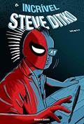 Ler O Incrível Steve Ditko, do autor Roberto Guedes