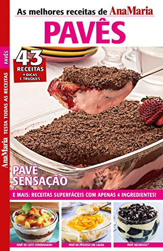 Ler Revista AnaMaria Testa Todas as Receitas - Especial Pavês (AnaMaria Receitas), do autor Perfil Brasil