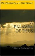 Ler A Palavra de Deus.: O Guia do Mestre., do autor Dra. Pensacola H. Jefferson