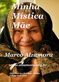 Ler Minha Mística Mãe: Com esse doce olhar ..., do autor Marco Alzamora