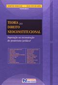 Ler Teoria do Direito Neoconstitucional ou Reconstrução do Positivismo Jurídico?: Superação ou Reconstrução do Positivismo Jurídico?, do autor Dimitri Dimoulis Ler Teoria do Direito Neoconstitucional ou Reconstrução do Positivismo Jurídico?: Superação ou Reconstrução do Positivismo Jurídico?, do autor Dimitri Dimoulis