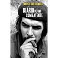 Ler Diário de um combatente, do autor Ernesto Che Guevara