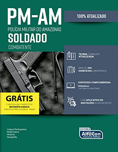 Ler Soldado Combatente - Polícia Militar do Amazonas - PMAM, do autor Equipe AlfaCon Ler Soldado Combatente - Polícia Militar do Amazonas - PMAM, do autor Equipe AlfaCon