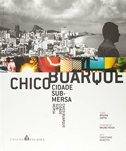 Ler Chico Buarque - Cidade Submersa, do autor Regina (org.) Zappa