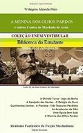 Ler A MENINA DOS OLHOS PARDOS E OUTROS CONTOS DE MACHADO DE ASSIS: Realismo Fantástico da Ficção Machadiana (CONTOS DO MACHADO Livro 3), do autor Joaquim Maria Machado de Assis