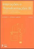 Ler Interações e Transformações: a Química e a Sobrevivência - Atmosfera - Fonte de Materiais - Livro do Aluno (Volume 3), do autor GEPEQ