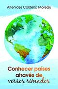 Ler Conhecer Países Através de Versos Rimados, do autor Altenides Caldeira Moreau
