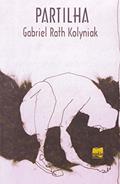 Ler Partilha, do autor Gabriel Rath Kolyniak