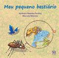 Ler Meu Pequeno Bestiário, do autor Verônica Mendes Pereira Ler Meu Pequeno Bestiário, do autor Verônica Mendes Pereira
