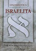 Ler Onomástica Israelita, do autor Prof. Assaf Benami Crispin Levi