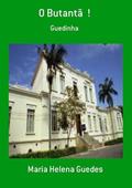 Ler O Butanta !, do autor Maria Helena Guedes Ler O Butanta !, do autor Maria Helena Guedes