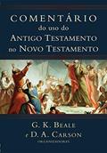 Ler Comentário do uso do at no nt, do autor G. K. Beale e D. A. Carson - org. Ler Comentário do uso do at no nt, do autor G. K. Beale e D. A. Carson - org.