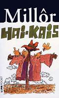 Ler Hai-kais, do autor Millôr Fernandes