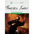 Ler Francisco Xavier: Pioneiro da inculturação, do autor Hugues Didier Ler Francisco Xavier: Pioneiro da inculturação, do autor Hugues Didier
