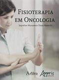 Ler Fisioterapia em oncologia, do autor Jaqueline Munaretto Timm Baiocchi
