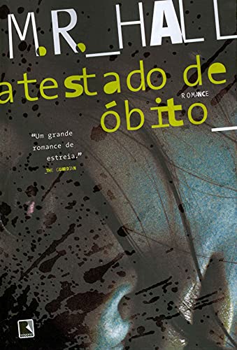 Ler Atestado de óbito, do autor M. R. Hall