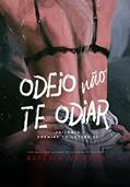 Ler ODEIO NÃO TE ODIAR: Trilogia Enemies To Lovers, do autor Alissia Santos Ler ODEIO NÃO TE ODIAR: Trilogia Enemies To Lovers, do autor Alissia Santos
