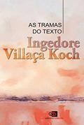 Ler As tramas do texto, do autor Ingedore Villaça Koch