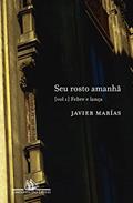 Ler Seu rosto amanhã, vol.1, do autor Javier Marías