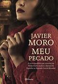 Ler Meu pecado: A atriz espanhola que triunfou em hollywood e mudou o destino da espanha na segunda guerra mundial, do autor Javier Moro Ler Meu pecado: A atriz espanhola que triunfou em hollywood e mudou o destino da espanha na segunda guerra mundial, do autor Javier Moro