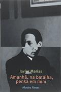 Ler Amanhã, na batalha, pensa em mim, do autor Javier Marias