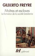 Ler Maîtres et esclaves: La formation de la société brésilienne, do autor Gilberto Freyre Ler Maîtres et esclaves: La formation de la société brésilienne, do autor Gilberto Freyre