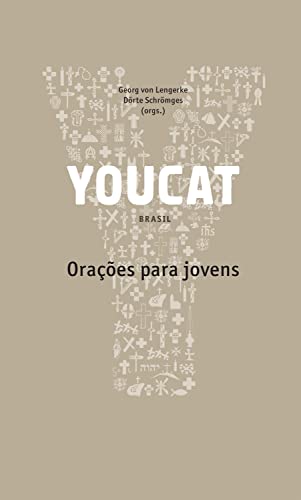 Ler Youcat: Orações para jovens, do autor Georg Von Lengerke; Dorte Schromges