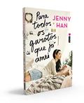 Ler Para todos os garotos que já amei: (Trilogia Para todos os garotos que já amei vol. 1), do autor Jenny Han Ler Para todos os garotos que já amei: (Trilogia Para todos os garotos que já amei vol. 1), do autor Jenny Han