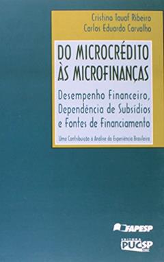 Do Microcrédito Ás Microfinanças, do autor Carlos Eduardo Carvalho