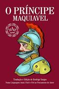 Ler O Príncipe, do autor Nicolau Maquiavel