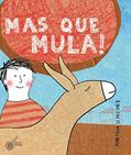 Ler Mas que Mula!, do autor Martina Schreiner