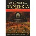 Ler O Búzios da Santeria, do autor Fernandez Portugal Filho