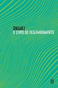 Ler O livro do deslembramento, do autor Ondjaki