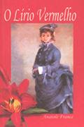 Ler O Lírio Vermelho: Volume 1, do autor Anatole France