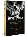 Ler Avantesmas -13 histórias clássicas de fantasmas, do autor Claudio Blanc
