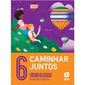 Ler CAMINHAR JUNTOS 6 ED 2023, do autor Humberto Herrera Ler CAMINHAR JUNTOS 6 ED 2023, do autor Humberto Herrera