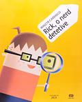 Ler Rick, o Nerd Detetive - Coleção Todos Juntos, do autor Walcyr Carrasco Ler Rick, o Nerd Detetive - Coleção Todos Juntos, do autor Walcyr Carrasco