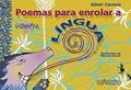 Ler Poemas para enrolar a língua, do autor Almir Correia
