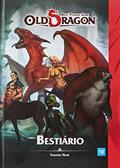 Ler Old Dragon. Bestiário, do autor Fabiano Neme Ler Old Dragon. Bestiário, do autor Fabiano Neme