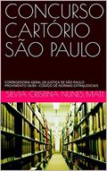 Ler CONCURSO CARTÓRIO SÃO PAULO: CORREGEDORIA GERAL DE JUSTIÇA DE SÃO PAULO PROVIMENTO 58/89 - CÓDIGO DE NORMAS EXTRAJUDICIAIS, do autor SÍLVIA CRISTINA NUNES MATI