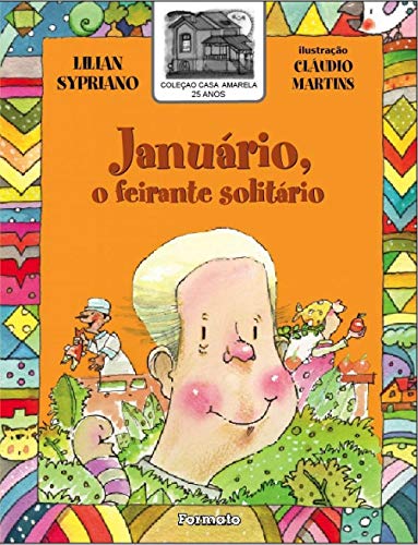 Ler Januário, o feirante solitário, do autor Lilian Sypriano