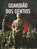 Ler Guardião dos Gentios, do autor Ieso Nascimento Ler Guardião dos Gentios, do autor Ieso Nascimento