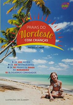 Praias do Nordeste com Crianças, do autor Patricia Papp