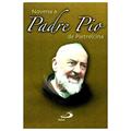 Ler Novena Padre Pio de Pietrelcina, do autor Paulus Editora Ler Novena Padre Pio de Pietrelcina, do autor Paulus Editora