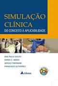 Ler Simulação Clínica: do Conceito à Aplicabilidade, do autor Ana Paula Quilici; Karen C. Abrão; Sergio Timermam; Francisco Gutierrez